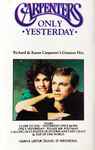 Cover of Only Yesterday: Richard And Karen Carpenter's Greatest Hits, 1990, Cassette