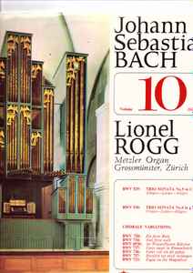 Johann Sebastian Bach - Bach Organ Works - Volume 10