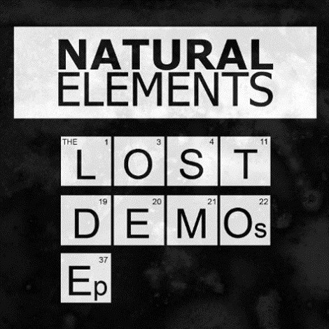 Natural Elements – The Lost Demos EP (2017, CD) - Discogs