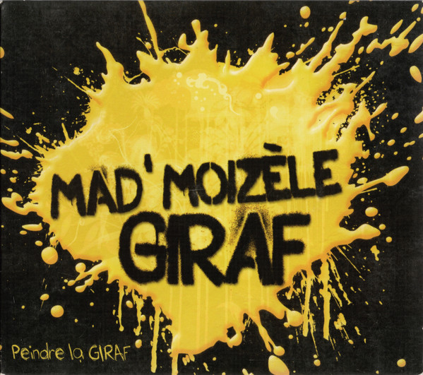 Mad'Moizèle Giraf - Peindre La Giraf | High Life Music (HLM2-3770) - main