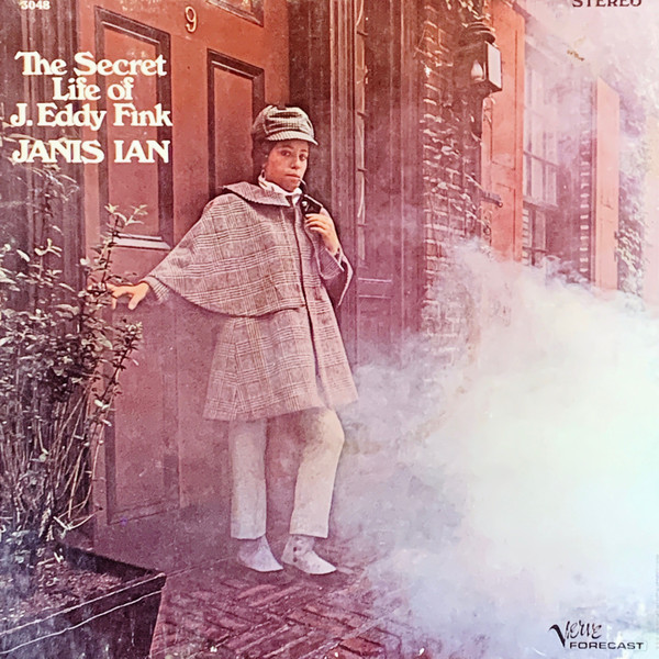Janis Ian – The Secret Life Of J. Eddy Fink (1968, Vinyl) - Discogs