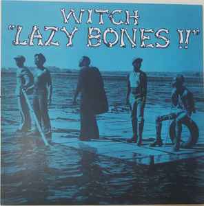 Witch (3) - Lazy Bones!!