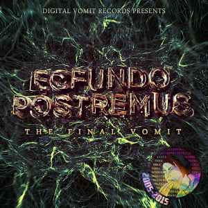 Various - Ecfundo Postremus: The Final Vomit album cover