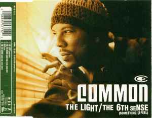Common – The Light / The 6th Sense (Something U Feel) (2000, CD 