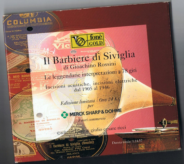 télécharger l'album Gioacchino Rossini - Il Barbiere di Siviglia Le Leggendarie Interpretazioni a 78 giri