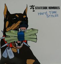 Album herunterladen Stateside Hombres - Hard Time Stylee