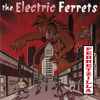 The Electric Ferrets - Ferretzilla