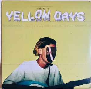 Yellow Days – Is Everything​ ​Okay​ ​In​ ​Your​ ​World?​ (2019 