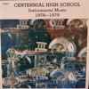 Various - Centennial High School Instrumental Music 1978-1979