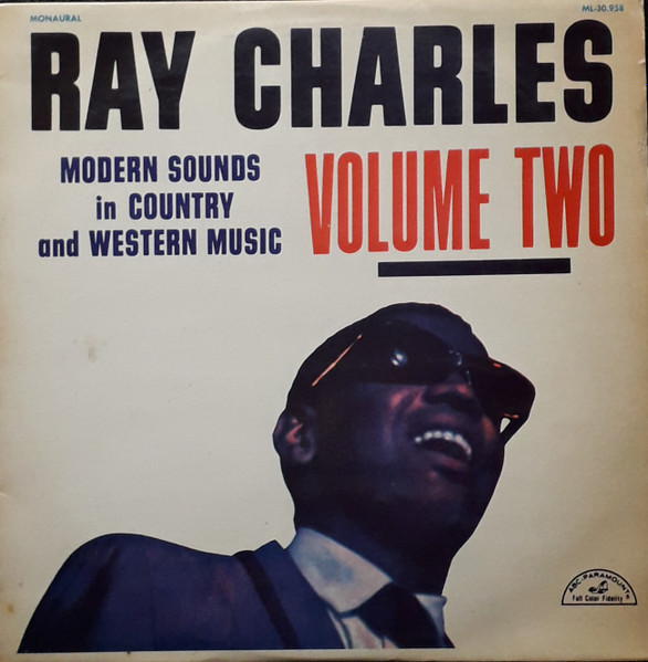 Ray Charles - Modern Sounds In Country And Western Music 