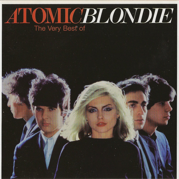 Blondie - Atomic: The Very Best Of Blondie | Releases | Discogs