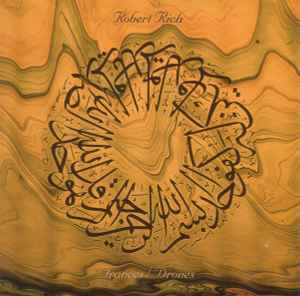 Robert Rich - Trances / Drones album cover