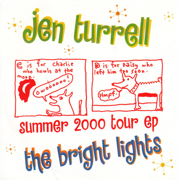 lataa albumi Jen Turrell The Bright Lights - Summer 2000 Tour EP