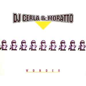 DJ Cerla & Moratto - Wonder