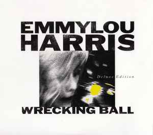 Emmylou Harris - Wrecking Ball album cover