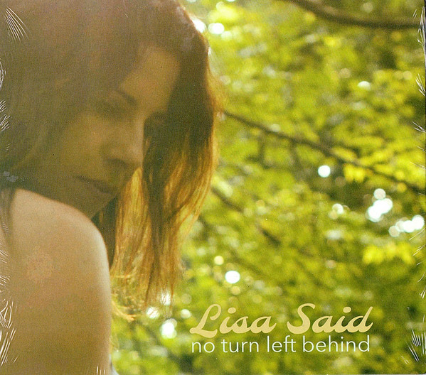 télécharger l'album Lisa Said - No Turn Left Behind