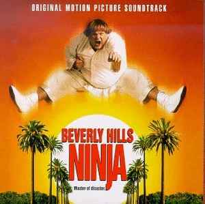 Beverly Hills Ninja (Original Motion Picture Soundtrack) (CD, Compilation)in vendita