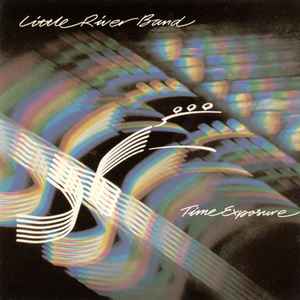 Time Exposure - Little River Band