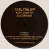 Carl Finlow* - Boot Loop EP