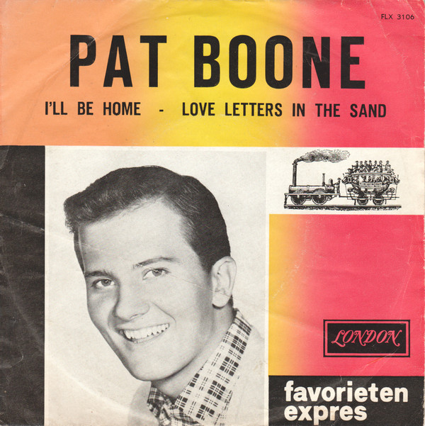 ladda ner album Pat Boone - Ill Be Home Love Letters In The Sand