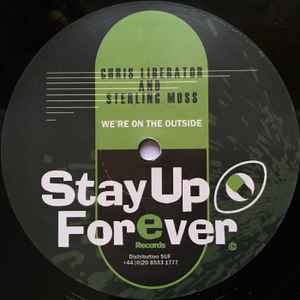 Chris Liberator & Sterling Moss - We're On The Outside