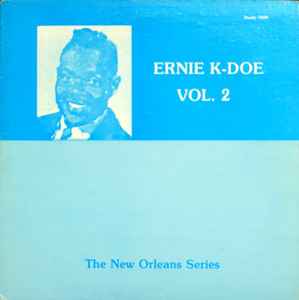 Ernie K-Doe – Ernie K-Doe (Vinyl) - Discogs