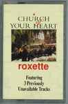 Cover of Church Of Your Heart, 1992, Cassette