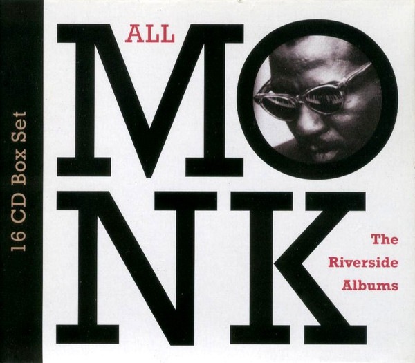 Thelonious Monk – All Monk - The Riverside Albums (2010, Box Set 