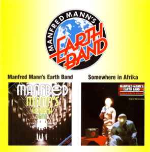 Manfred Mann's Earth Band - Manfred Mann's Earth Band / Somewhere In Afrika album cover