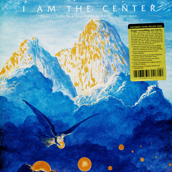 I Am The Center: Private Issue New Age Music In America, 1950 