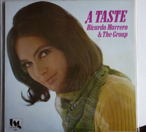 Ricardo Marrero & The Group – A Taste (1976, Vinyl) - Discogs