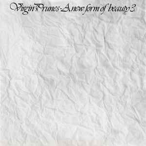 Virgin Prunes - A New Form Of Beauty 3.