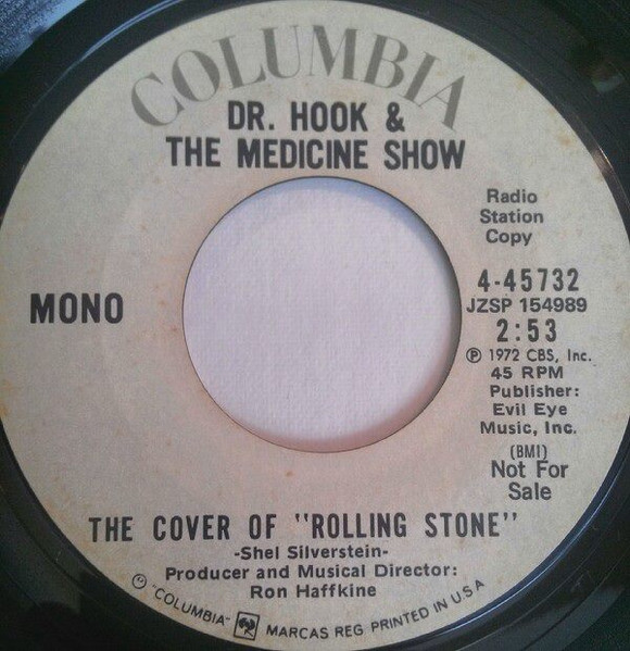 Dr. Hook u0026 The Medicine Show - The Cover Of Rolling Stone / Queen Of The Silver  Dollar | Releases | Discogs