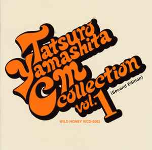 Tatsuro Yamashita – Tatsuro Yamashita CM Collection Vol.1 (Second Edition)  (2001