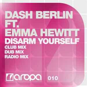 Dash Berlin - Disarm Yourself