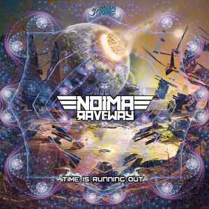 Noima Raveway - Time Is Running Out album cover