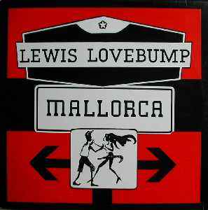 Lewis Lovebump - Mallorca