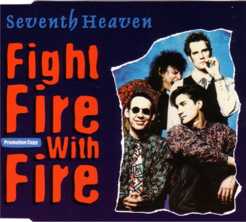lataa albumi Seventh Heaven - Fight Fire With Fire