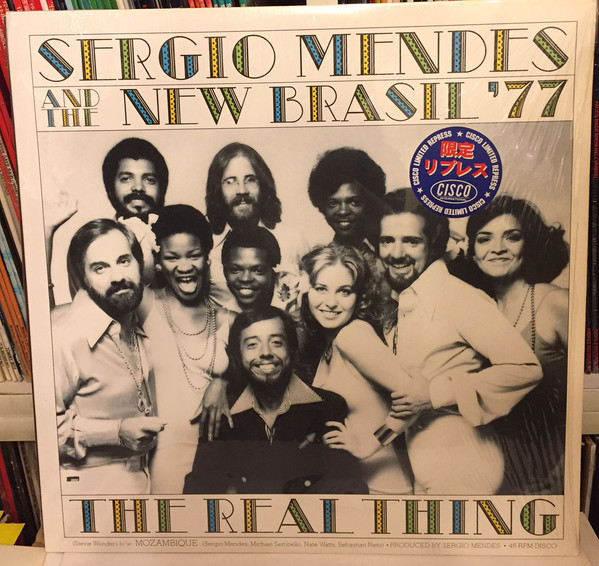 Sergio Mendes And The New Brasil '77 - The Real Thing | Releases 