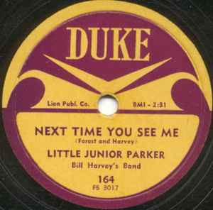 Little Junior Parker - Next Time You See Me / My Dolly Bee album cover
