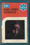 Cover of Jesus Christ Superstar, 1974, Cassette