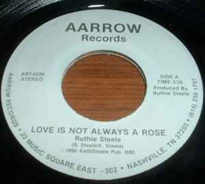 Ruthie Steele - Love Is Not Always A Rose album cover