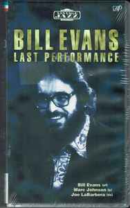 Bill Evans – Last Performance (2000, VHS) - Discogs
