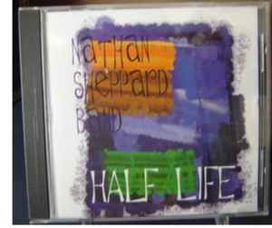 Nathan Sheppard Band - Half Life album cover