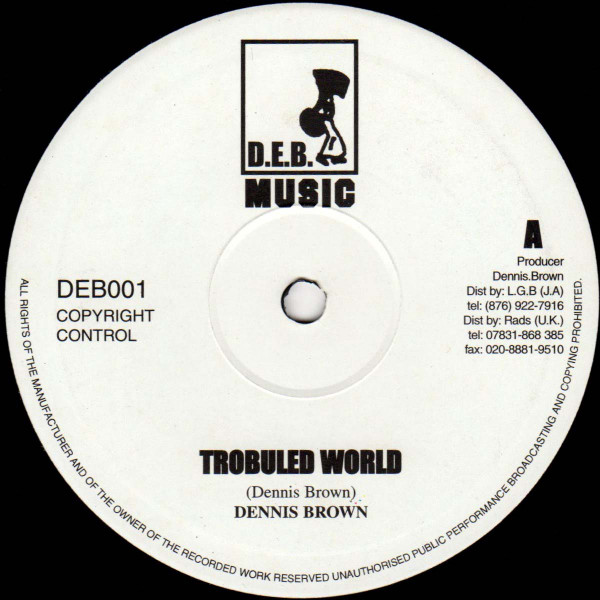 Dennis Brown – Troubled World / What About The Half (Vinyl) - Discogs