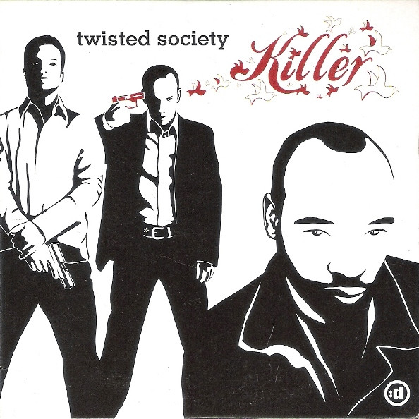 Twisted Society – Killer (Remixes) (2006, Vinyl) - Discogs
