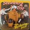 Original Steinberg Trio - Zur Musikanten-Jause