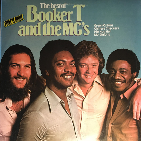 Booker T And The MG's - The Best Of Booker T And The MG's