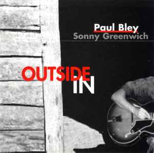 Pochette de l'album Paul Bley - Outside In