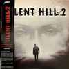Akira Yamaoka - Silent Hill 2 (Original Video Game Soundtrack)